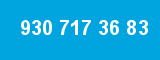930 717 36 83
